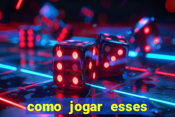 como jogar esses joguinhos que ganha dinheiro